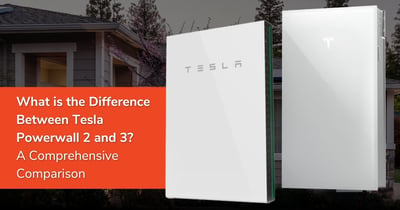 What is the Difference Between Tesla Powerwall 2 and 3? A Comprehensive Comparison