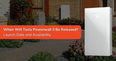 When Will Tesla Powerwall 3 Be Released?