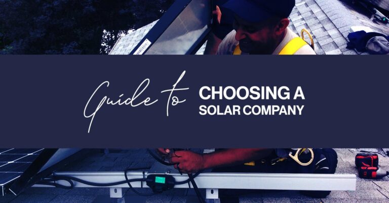 A Comprehensive Guide to Choosing a Reliable Solar Company