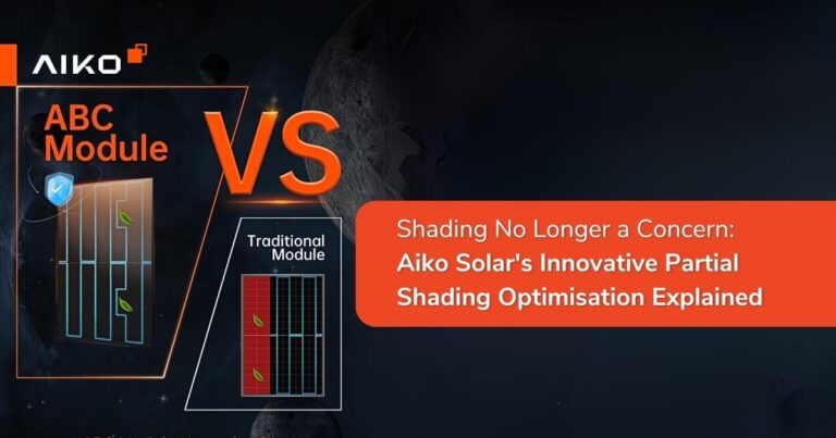 Shading No Longer a Concern: Aiko Solar’s Innovative Partial Shading Optimisation Explained