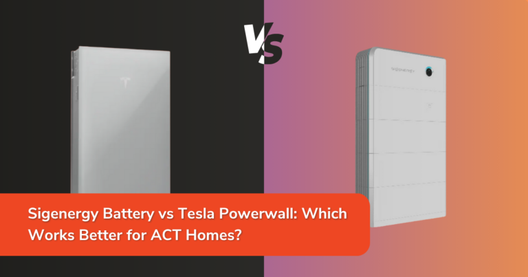 Sigenergy Battery vs Tesla Powerwall: Which Works Better for ACT Homes?