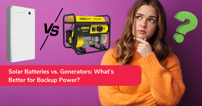 Solar Batteries vs. Generators: What’s Better for Backup Power?