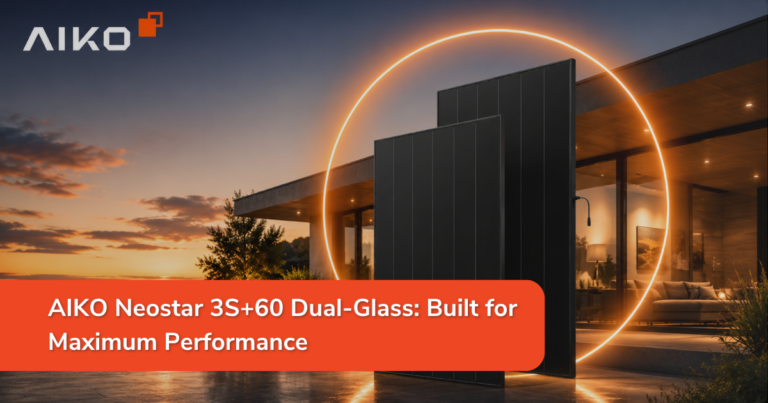 AIKO Neostar 3S+60: Australia’s Most Efficient Dual-Glass Panel Yet?