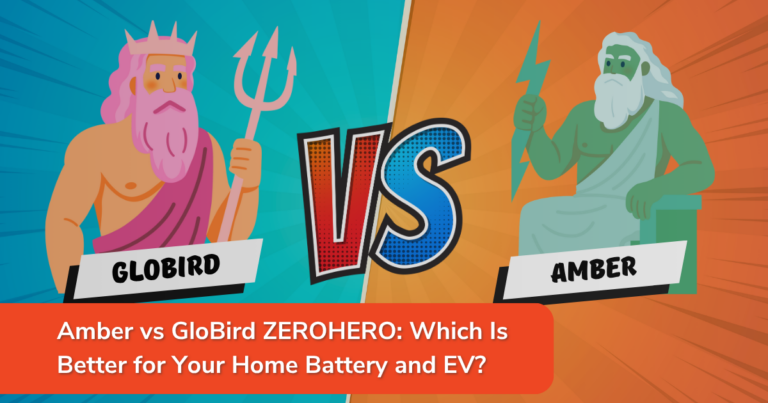 Amber vs GloBird ZEROHERO: Battery & EV Plan Comparison